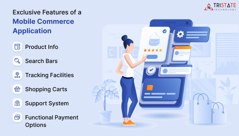 What Are The Exclusive Features Of A Mobile Commerce Application?