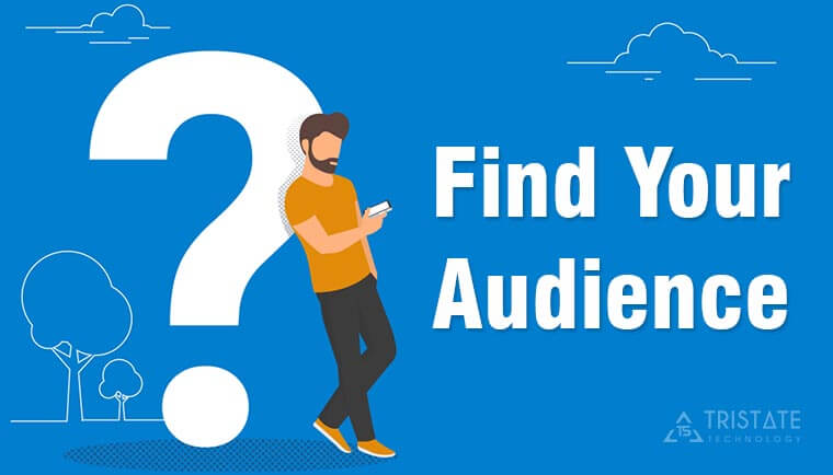 find your audience