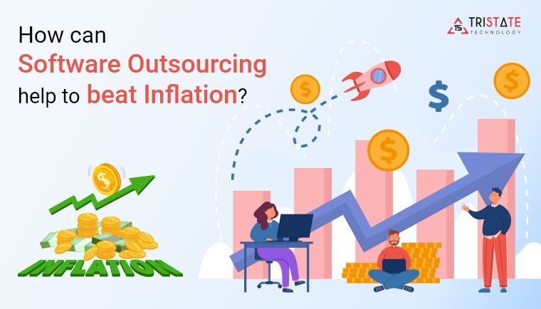 How Can Software Outsourcing Help To Beat Inflation?